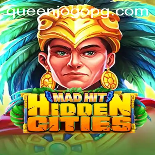 Explorando o Mundo do Jogo MadHitHiddenCities e a Fascinante Dinâmica QUEENJOGO