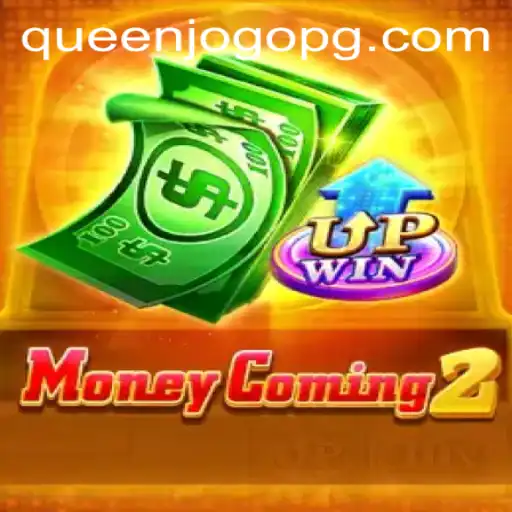 Descubra o Mundo de MoneyComing2: O Jogo que Está Conquistando os Gamers